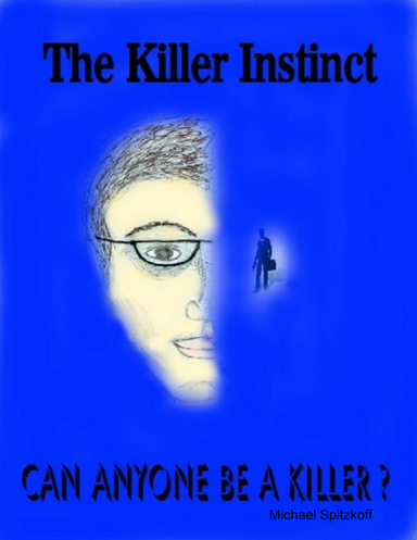 The Killer Instinct
