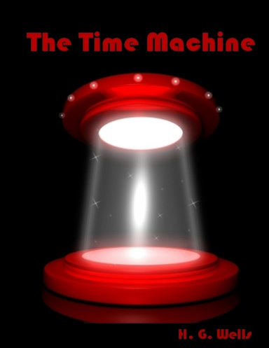 The Time Machine (Illustrated))