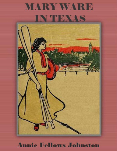 Mary Ware in Texas