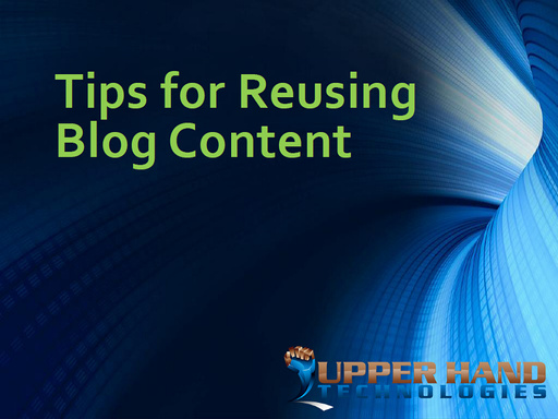 Tips for Reusing Blog Content