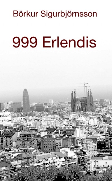 999 Erlendis