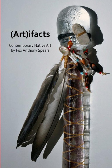 (Art)ifacts: Contemporary Native Art