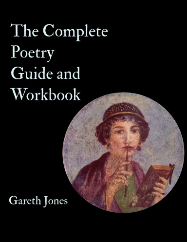 The Complete Poetry Guide and Workbook