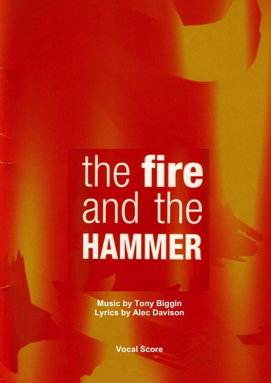 The Fire and the Hammer - Vocal Score