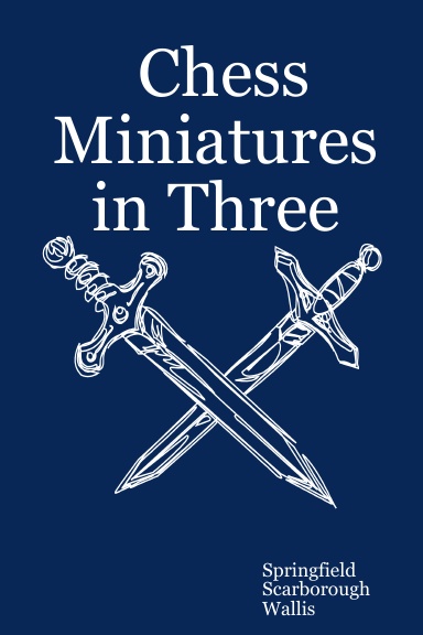 Chess Miniatures in Three