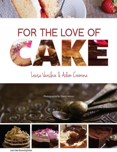 For the Love of Cake