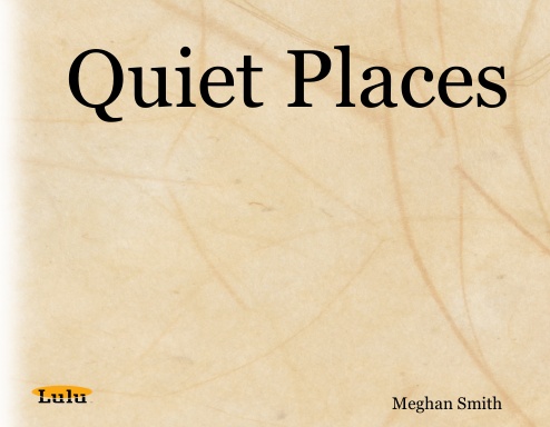 Quiet Places