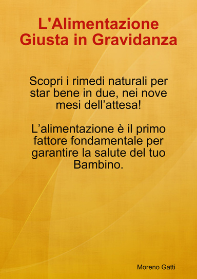 L'Alimentazione Giusta in Gravidanza