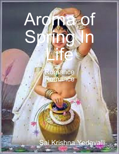 Aroma of Spring In Life