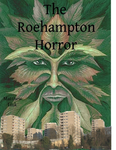 The Roehampton Horror