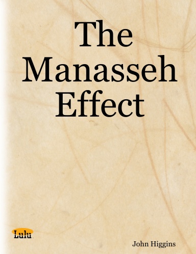 The Manasseh Effect