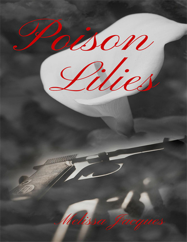 Poison Lilies