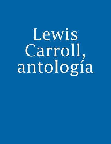 Lewis Carroll, antología