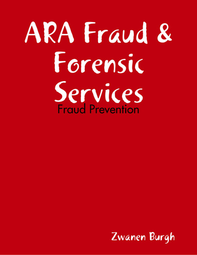 ARA Fraud & Forensic Services: Fraud Prevention