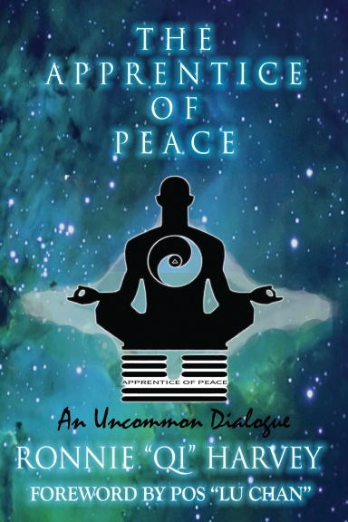 The Apprentice of Peace: An Uncommon Dialogue
