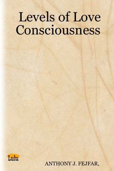 Levels of Love Consciousness