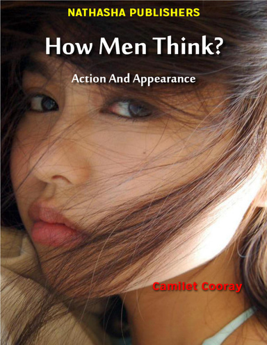 How Men Think? : Action and Appearance