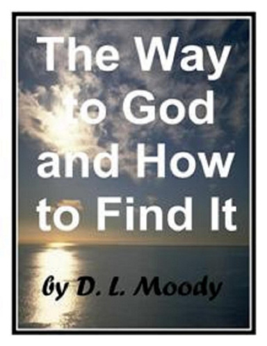 The Way to God and How to Find It