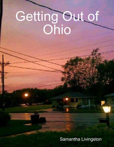 Getting Out of Ohio