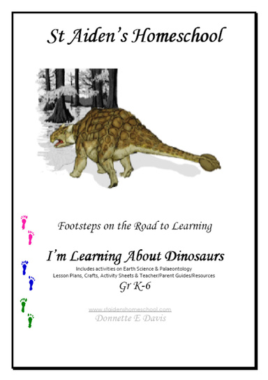 Learning About Dinosaurs, An Elementary Unit Study
