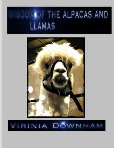 Wisdom of the Alpacas and Llamas