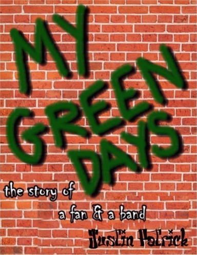 My Green Days: The Story of a Fan & a Band