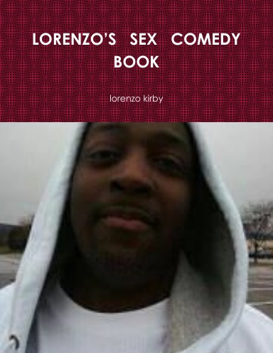 LORENZO’S SEX COMEDY BOOK