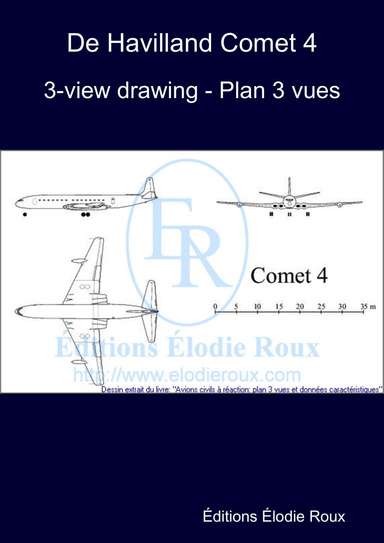 3-view drawing - Plan 3 vues - De Havilland Comet 4