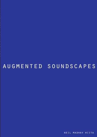 AUGMENTED SOUNDSCAPES