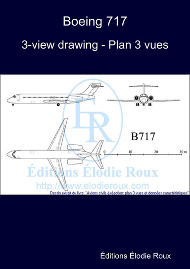 3-view drawing - Plan 3 vues - Boeing 717