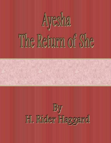 Ayesha: The Return of She