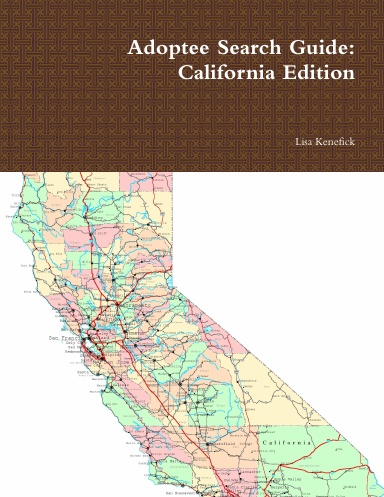 Adoptee Search Guide: California Edition