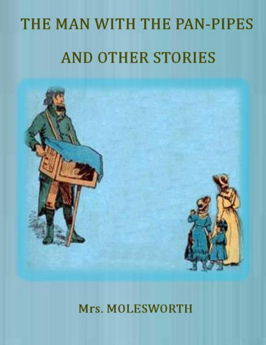 The Man With the Pan-Pipes  and Other Stories