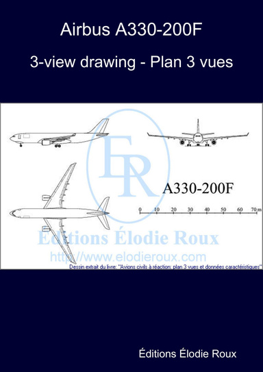 3-view drawing - Plan 3 vues - Airbus A330-200F