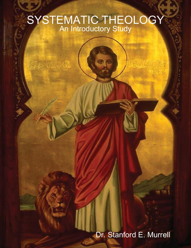 Systematic Theology - An Introductory Study