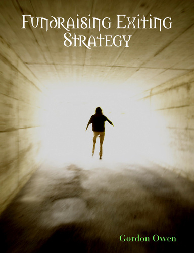 Fundraising Exiting Strategy