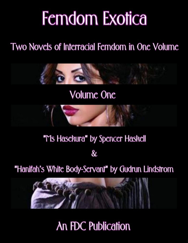 Femdom Exotica - Volume One