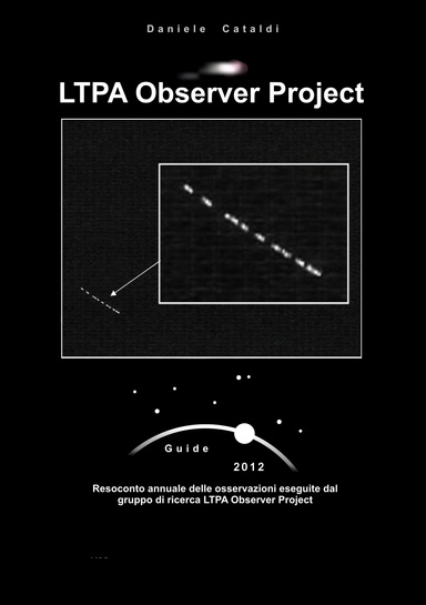 LTPA Observer Project - Guide 2012