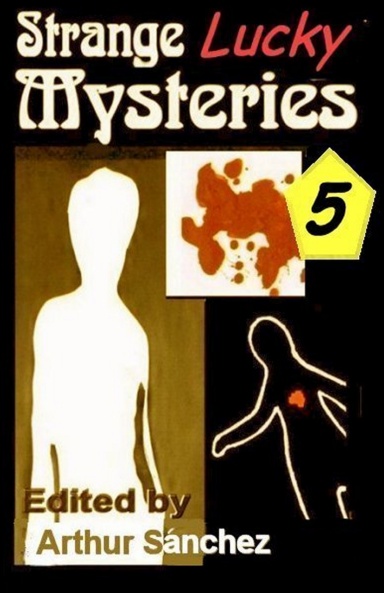 Strange Lucky Mysteries 5