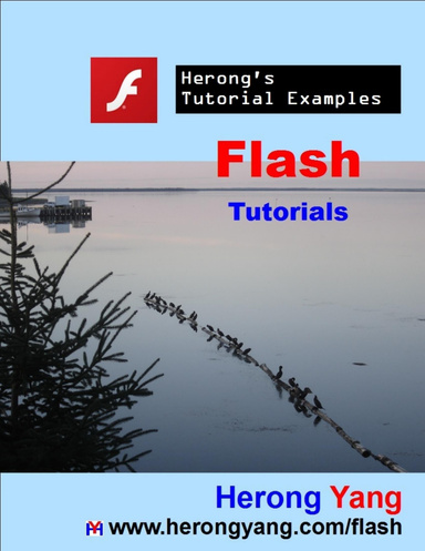 Flash Tutorials - Herong's Tutorial Examples
