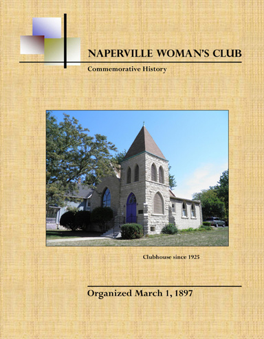 Naperville Woman's Club Commemorative History, Second Edition