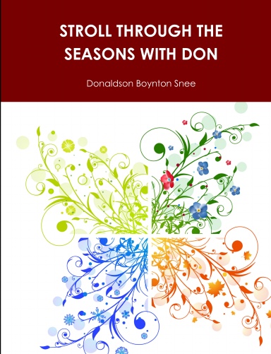 STROLL THROUGH THE SEASONS WITH DON