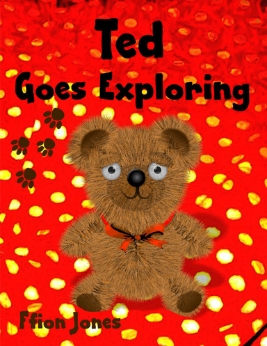Ted Goes Exploring