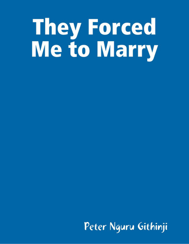 They Forced Me to Marry