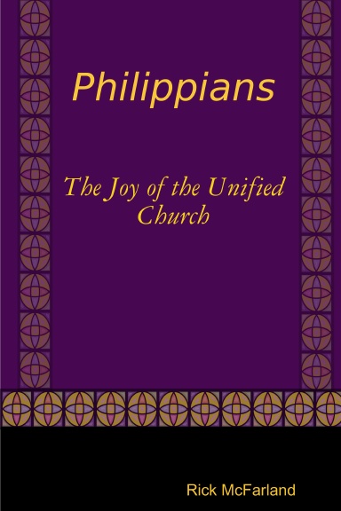 Philippians- The Joy of the Unified Church