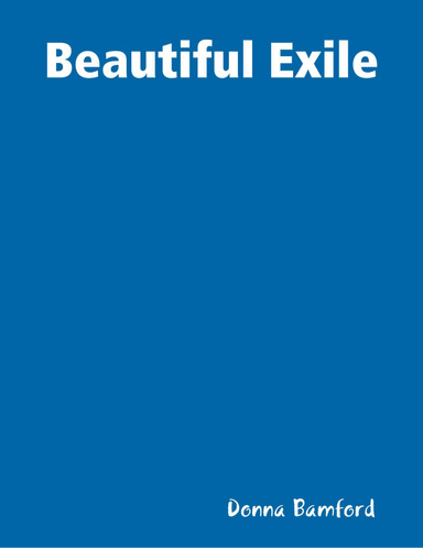 Beautiful Exile