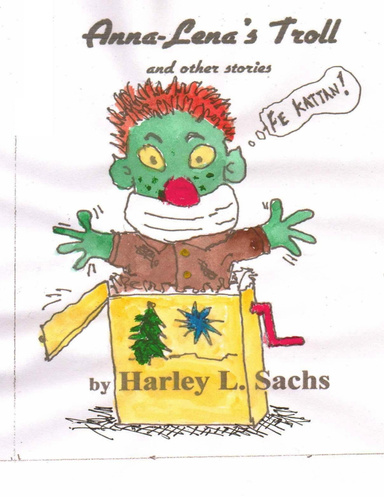 Anna-Lena's Troll and other stories