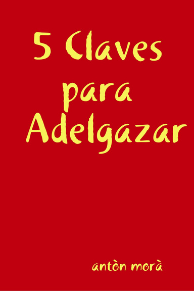 5 Claves para Adelgazar