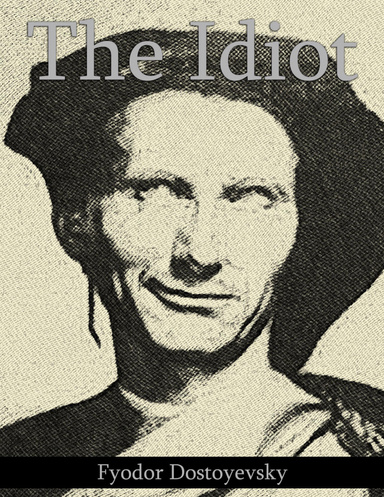 The Idiot
