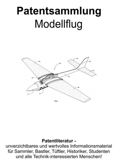 Modellflug Technik Patentsammlung